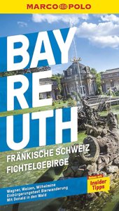 Marco Polo Reiseführer Fränkische Schweiz und Bayreuth