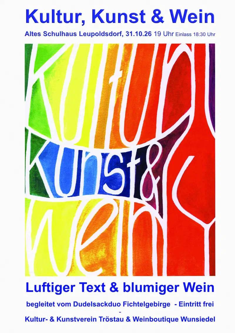 Weinlesung Kultur, Kunst und Wein in Tröstau